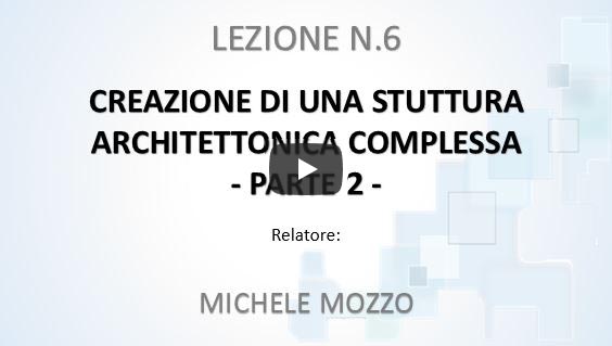 Tutorial creazione struttura architettonica